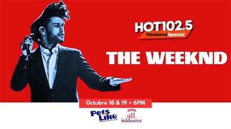 Hot Weekend Special The Weeknd De Toronto Al Mundo
