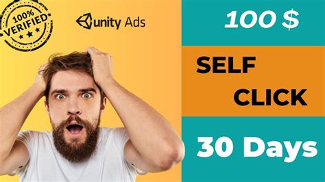 Unity Ads SELF CLICK 100 In 30 Days Trick Unity High Earning App