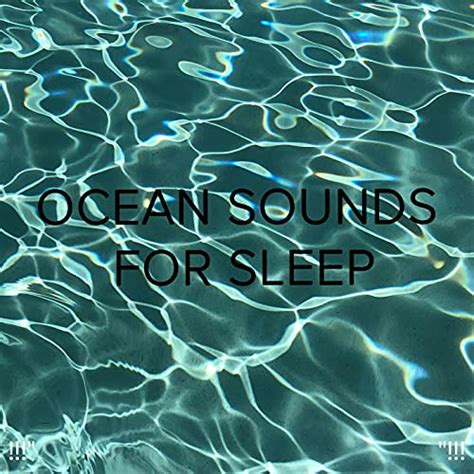 Amazon Music Ocean Sounds Ocean Waves For Sleep And Bodyhi