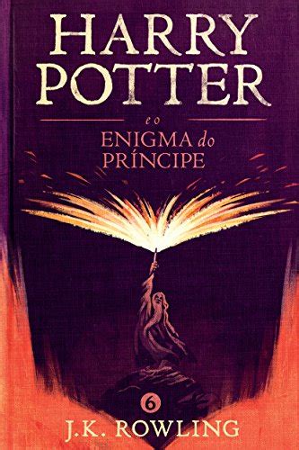 Harry Potter E O Enigma Do Príncipe Série De Harry Potter Ebook