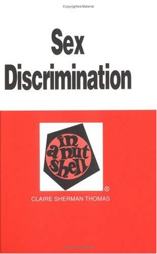 Amazon Sex Discrimination In A Nutshell 9780314894182 Thomas