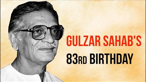 Happy Birthday Gulzar YouTube