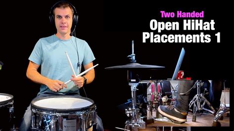 Two Handed Open Hihat Placements Drum Course Youtube