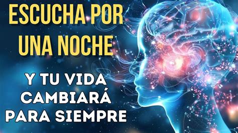 PROGRAMA TU MENTE PARA LA ABUNDANCIA MIENTRAS DUERMES Meditación Ley