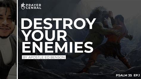 Powerful Prayers To Destroy Your Enemies Prayercentral Youtube