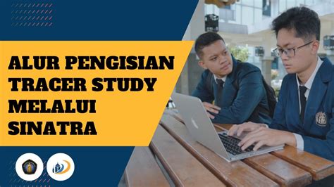 Alur Pengisian Tracer Study UB Melalui SINATRA YouTube