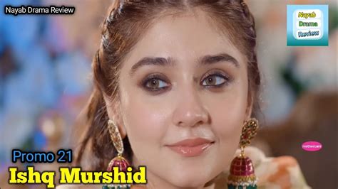 Ishq Murshid Ishq Murshid Episode Ishq Murshid Ishq Murshid