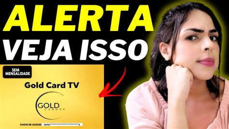 Gold Card Tv Funciona Gold Card Tv Bom Gold Card Tv Vale A Pena