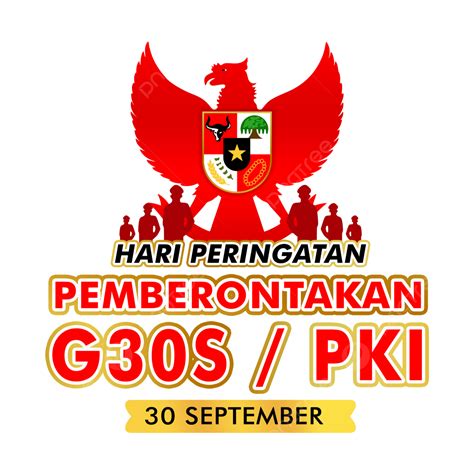 Commemoration Of The Pki G30s Rebellion PNG, Vector, PSD, and Clipart ...