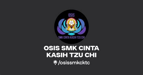 Osis Smk Cinta Kasih Tzu Chi Instagram Tiktok Linktree