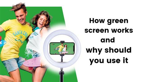 How Green Screen Works And Why Should You Use It Canal Toys Usa