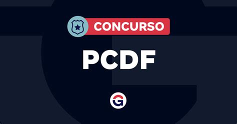 Concurso Pcdf Administrativo Confira As Vagas Do Novo Edital