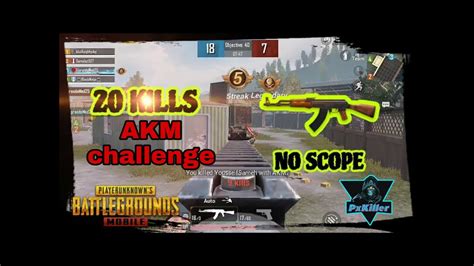 Pubg Tdm 20 Kill Tdm Only Akm 20 Kill Pubg Tdm Akm Challenge YouTube