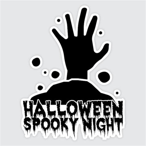 Premium Vector | Halloween sticker with zombie hand and halloween spooky night text