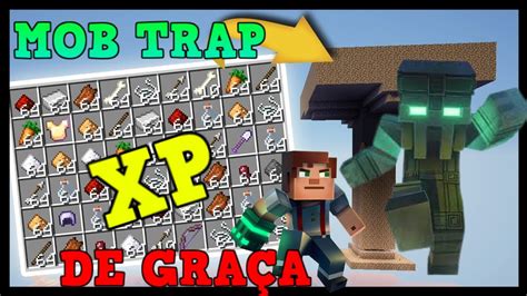 Minecraft Mob Trap Fácil E Que Da Muito Xp 1 Vídeo Do Canal Youtube