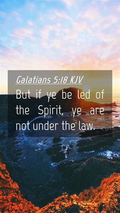 Galatians Kjv Mobile Phone Wallpaper But If Ye Be Led Of The