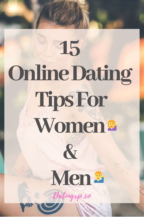 15 Online Dating Tips For Women And Men In 2020 Dating Tips For Women