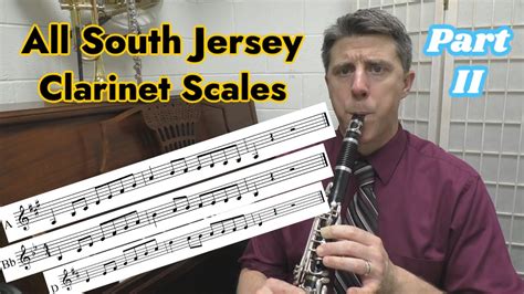 All South Jersey Clarinet Scales A Bb D Youtube