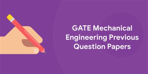 GATE Mechanical Engineering Previous Question Papers Entri Blog