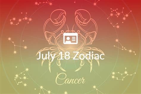 July 18 Zodiac Sign Full Horoscope And Personality