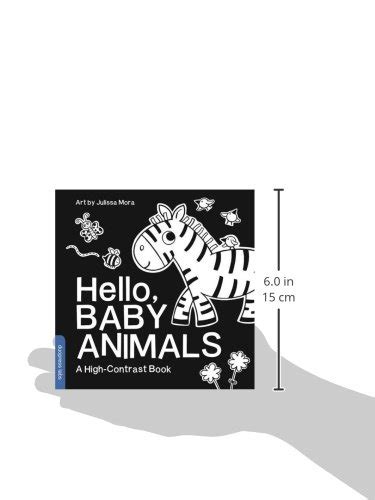 Hello Baby Animals A Durable High Contrast Black And White Board Book