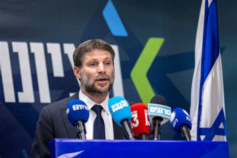 ‘now We Are The State Smotrich Wants To ‘normalize West Bank