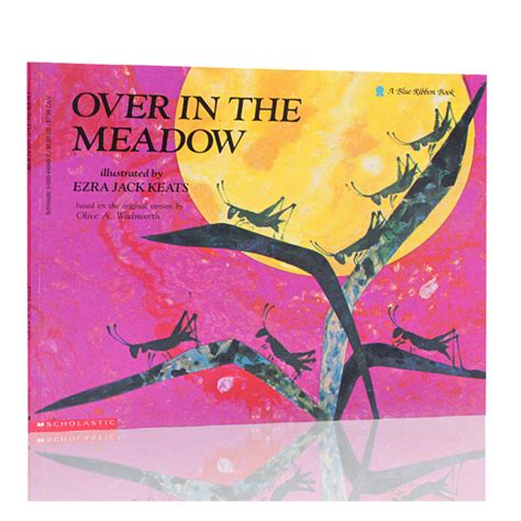 Over In The Meadow Ezra Jack Keats Olive A