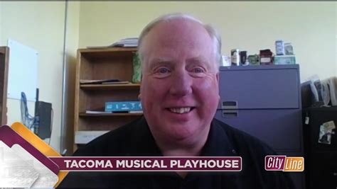 Tacoma Musical Playhouse - CityLine - May 28, 2020 : City of Tacoma ...