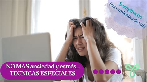 Disminuye La Ansiedad Y El Estrés En 5 Pasos AdiÓs Al Estrés De La Vida Youtube