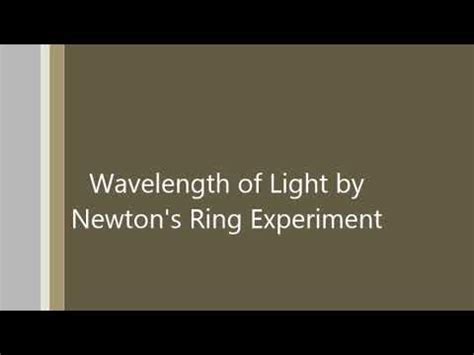 Wavelength Of Sodium Light By Newton S Rings Experiment BSc II B1 P5