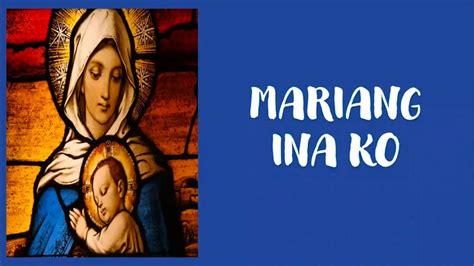 Mariang Ina Ko By Onofre Pagsanghan And Fr Manoling Francisco Sj With