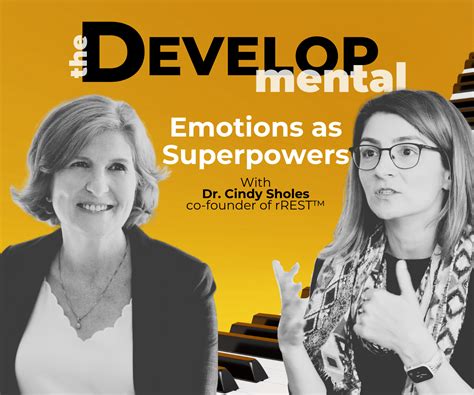 Emotions As Superpowers With Dr Cindy Sholes Vertical Development