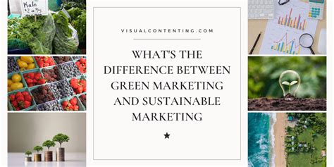 What S The Difference Between Green Marketing And Sustainable Marketing