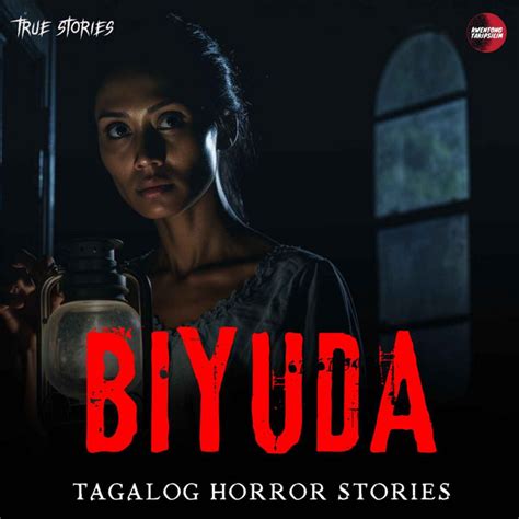 BIYUDA TRUE HORROR STORY TAGALOG HORROR STORY BY BASTE Kwentong