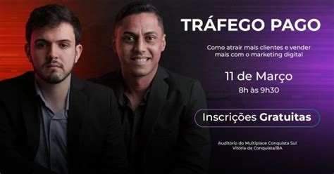 TRÁFEGO PAGO COMO ATRAIR MAIS CLIENTES E VENDER MAIS em Vitória da