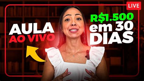 R 1 500 00 Em 30 Dias SEM SAIR DE CASA Como Ganhar Dinheiro Em Casa