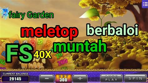 Berbaloi Free Spin Fairy Garden Muntah Sangkut Payung Subs Mega