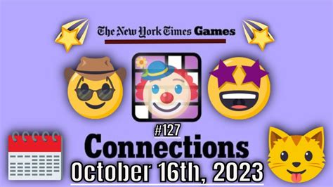 Connections Nyt Todays Answers For October 16th 2023 Nyt