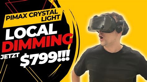 Pimax Crystal Light Local Dimming Version Jetzt Nur 799 And Lighthouse