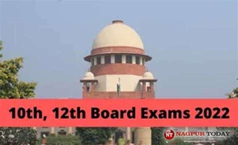 Supreme Court To Hear Class 10 12 Board Exam Cancellation Plea Today