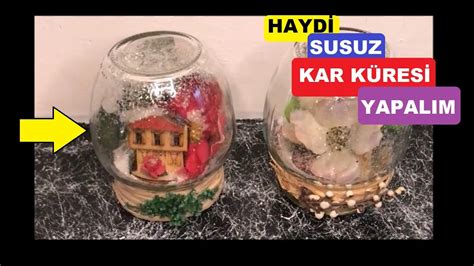 Susuz Kar Küresi Nasıl Yapılır DIY Kar küresi nasıl yapılır YouTube