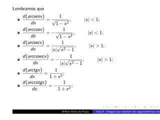 Cálculo II Aula 9 Integrais que resultam em funções trigonométricas