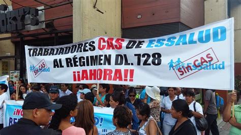 ESSALUD SIN CAS TRABAJADORES CAS DE ESSALUD EXIGEN QUE CESE LA