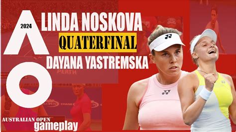 Linda Noskova Vs Dayana Yastremska Australian Open 01 24 2024