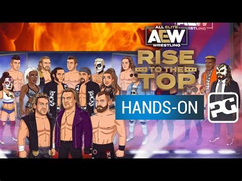 AEW: Rise to the Top by Eastside Games is now open for pre-orders ahead ...