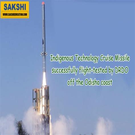 Indigenous Technology Cruise Missile Successfully Flight Tested By Drdo