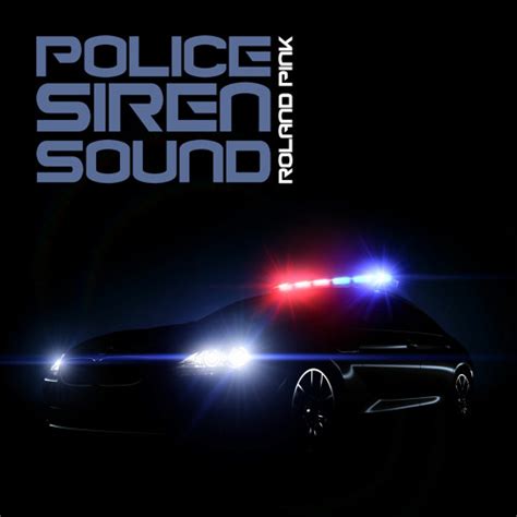 Police Sirens Sound