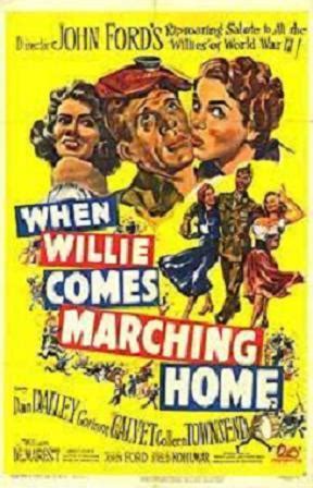 Image Gallery For When Willie Comes Marching Home FilmAffinity