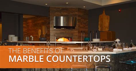 Countertop Options Barbados The Benefits Of Marble Countertops