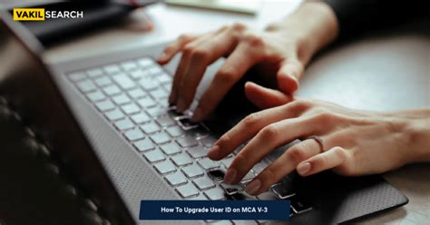 How To Upgrade User Id On Mca V